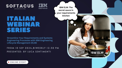 Streamline Your Requirements and Systems Engineering Processes with IBM Engineering Lifecycle Management (ELM)